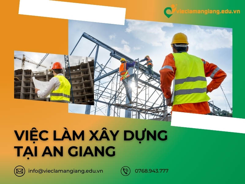 Việc làm xây dựng An Giang